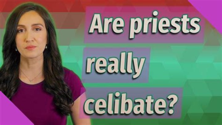 Are priests really celibate?