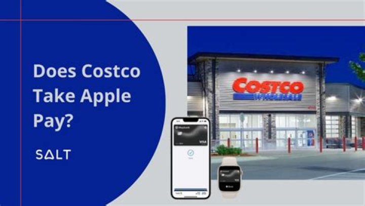 Does Costco take Apple Pay?