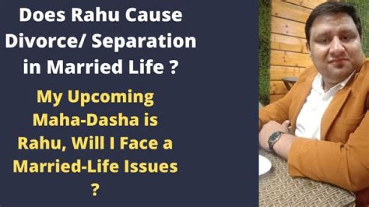 Does Rahu cause divorce?
