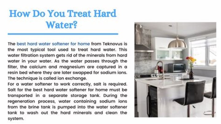 How do you treat hard water?
