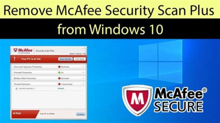 Should I remove McAfee from Windows 10?