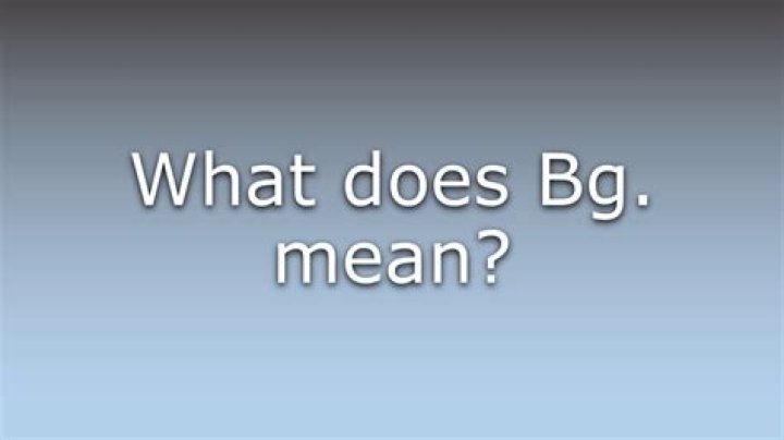 What does BG mean in French?