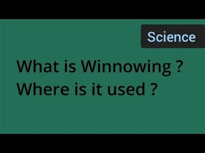 What is winnowing short answer?